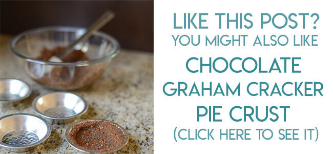 Navigational image leading reader to chocolate graham cracker pie crust recipe