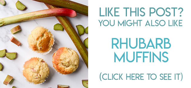 Navigational image leading reader to rhubarb muffins recipe.